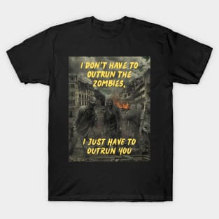 Outrun the Zombies T-Shirt